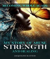 Becoming Whole Again