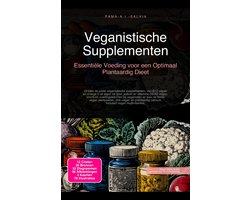 Voeding 43 - Veganistische Supplementen