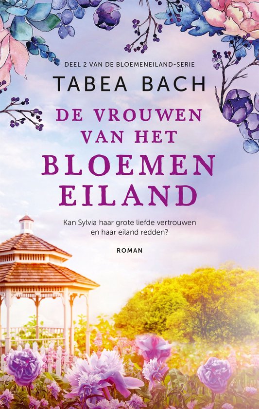 Het bloemeneiland 2 - De vrouwen van het bloemeneiland - cover