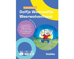 Omslag van Dolfje Weerwolfje luisterkaart Besties - Weerwolvenfeest - Luisterboek kinderen Nederlands