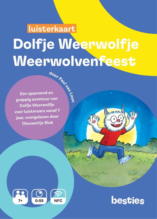 Luisterkaart 'Dolfje Weerwolfje Weerwolvenfeest' met pop-up Dolfje, volle maan en informatie.