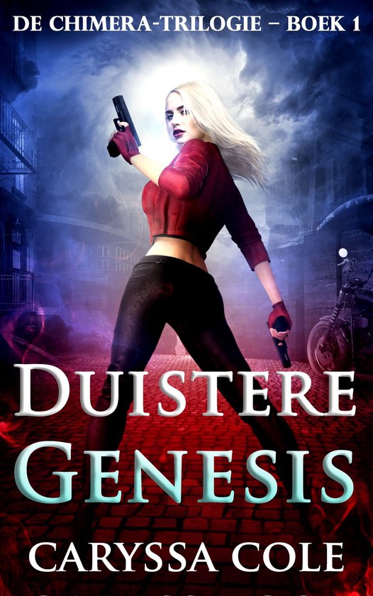 De Chimera‑trilogie 1 - Duistere Genesis - cover