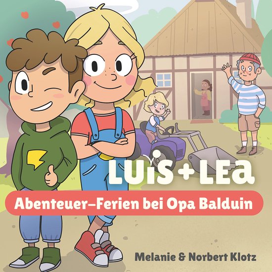 Luis & Lea - Abenteuer-Ferien bei Opa Balduin - cover