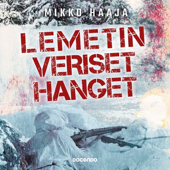 Lemetin veriset hanget - cover