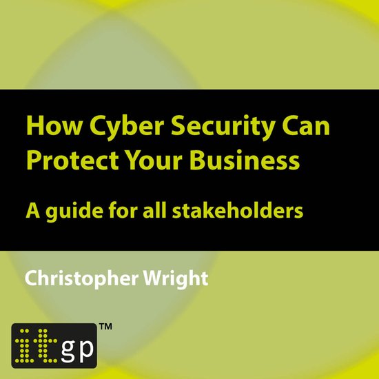 How Cyber Security Can Protect Your Business - cover
