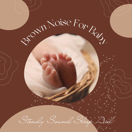 Brown Noise For Baby - cover