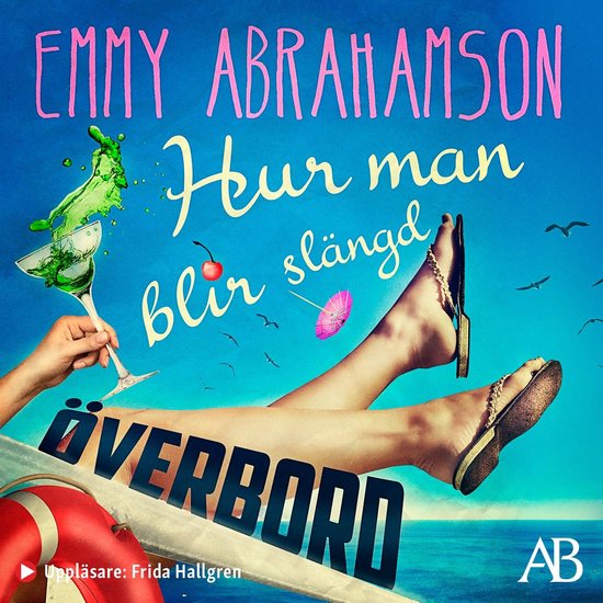 Hur man blir slängd överbord - cover