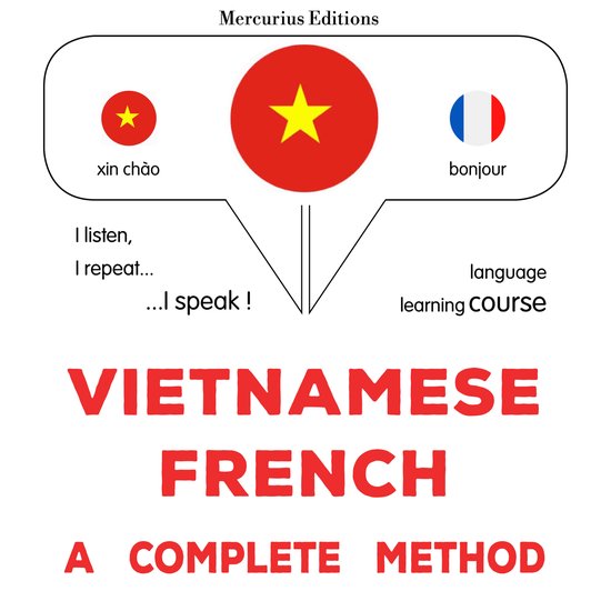 Việt - Pháp: một phương pháp hoàn chỉnh - cover
