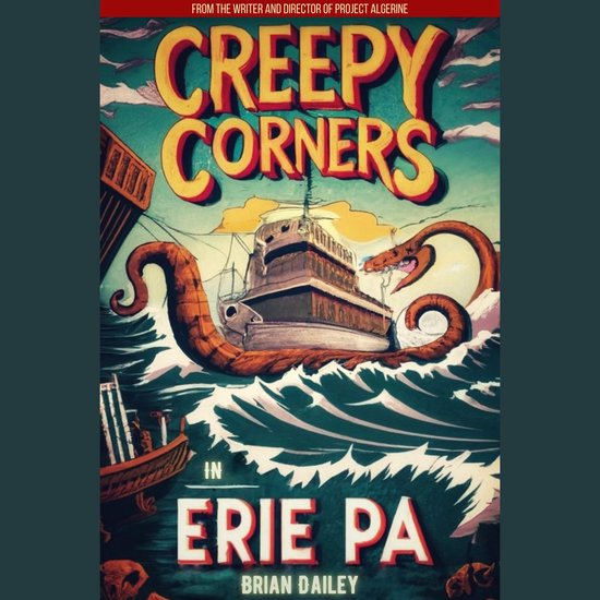 Creepy Corners in Erie PA - cover