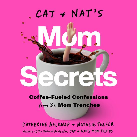 Cat and Nat's Mom Secrets - cover