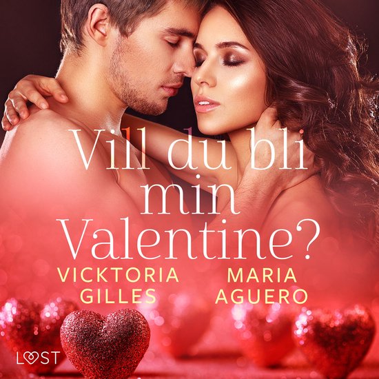 Vill du bli min Valentine? - erotisk romance - cover