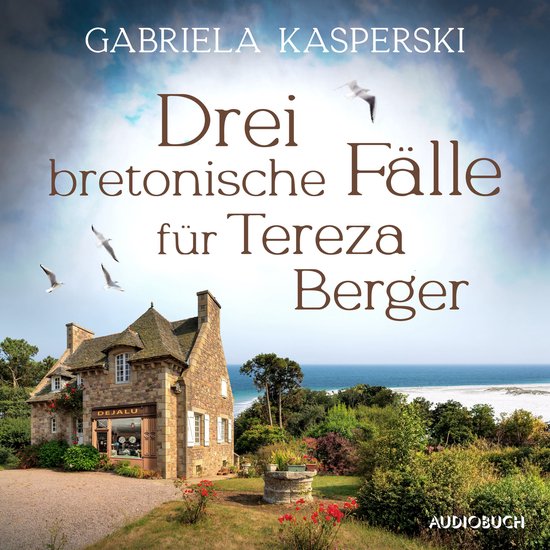 Drei bretonische Fälle für Tereza Berger (Band 1-3) - cover