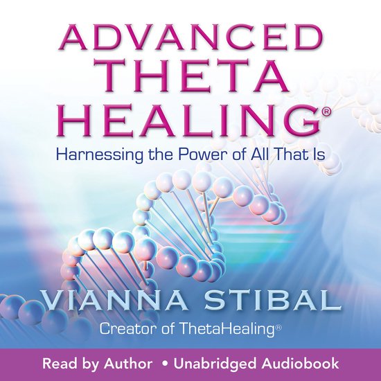 Advanced ThetaHealing® - cover