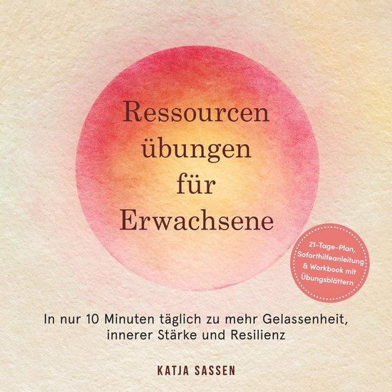Ressourcenübungen für Erwachsene: In nur 10 Minuten tägli ... - cover
