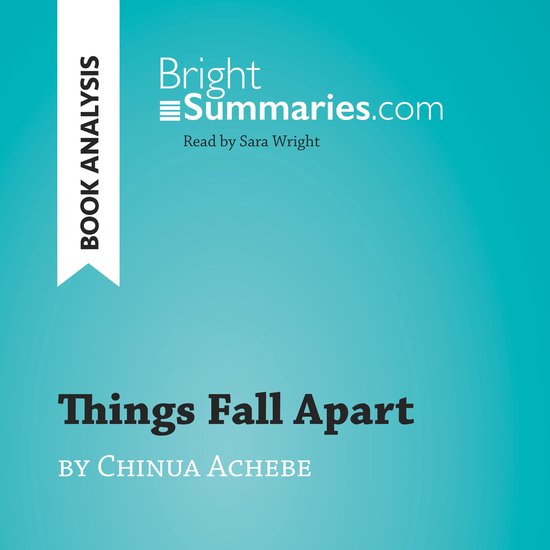 Things Fall Apart by Chinua Achebe (Book Analysis) - cover
