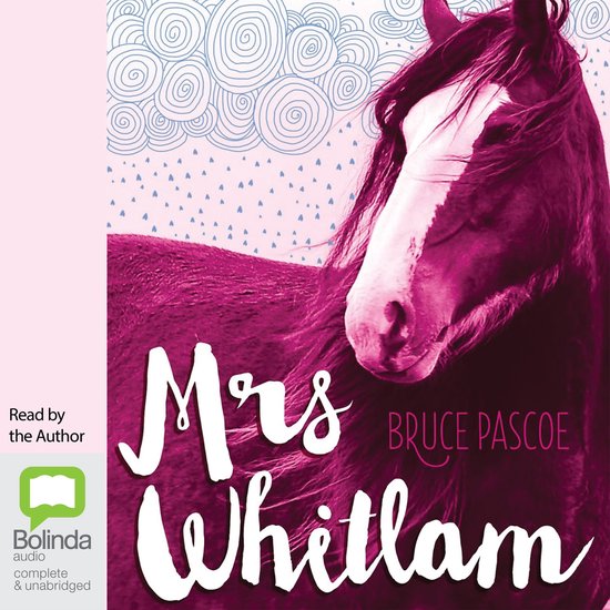 Bruin paard met witte bles en manen, met daarop de titel 'Mrs Whitlam'.