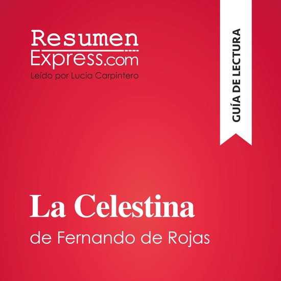 La Celestina de Fernando de Rojas (Guía de lectura) - cover