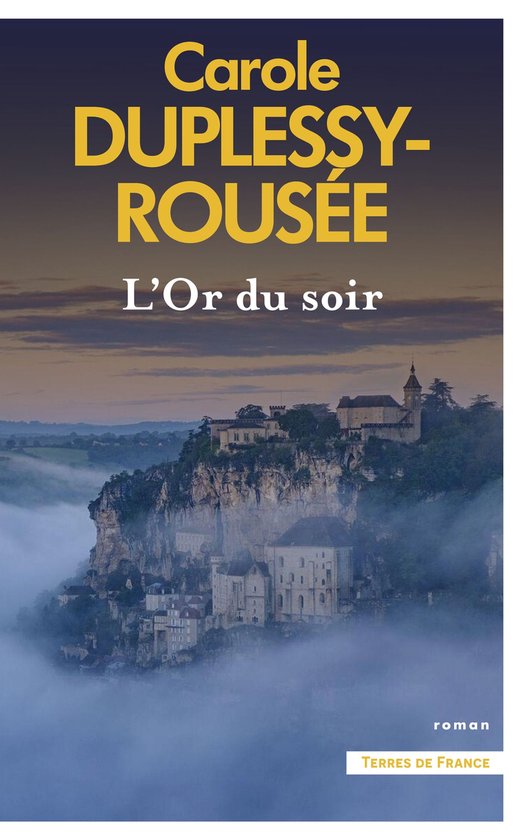 Terres de France - L'Or du soir