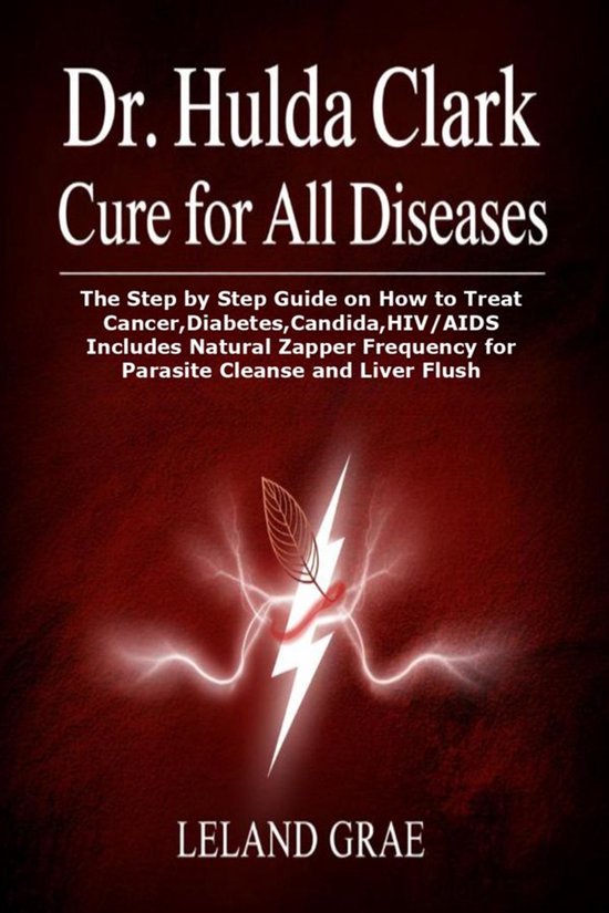 Dr. Hulda Clark Cure For All Diseases - cover