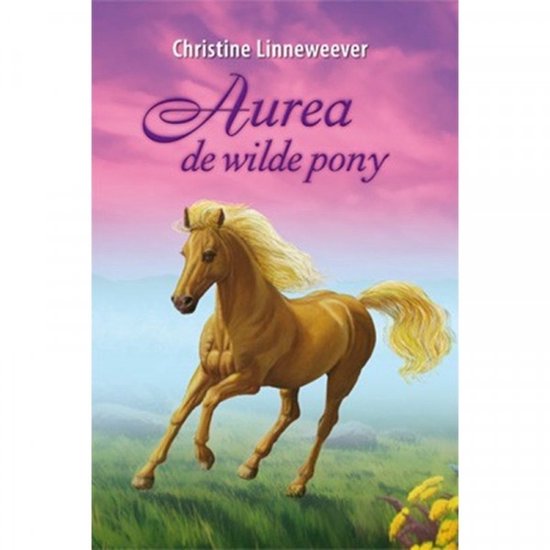Gouden paarden - Aurea de wilde pony - cover