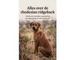 Alles over de rhodesian ridgeback