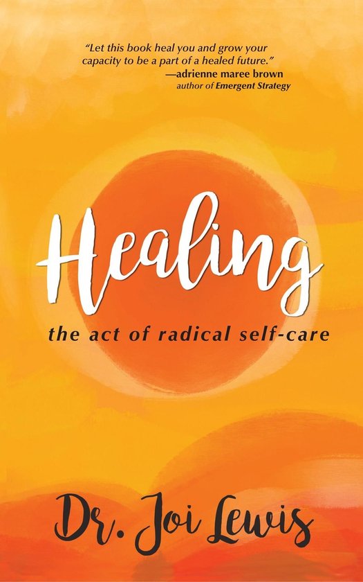 Healing: The Act of Radical Self-Care - cover