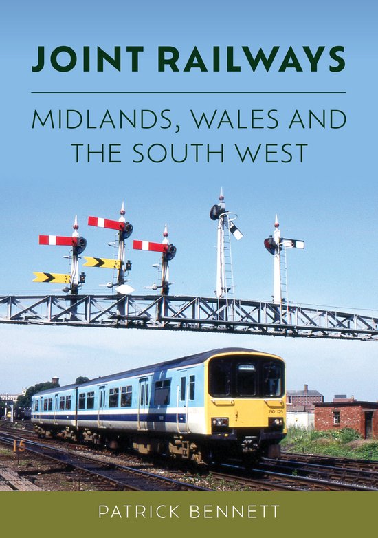 Joint Railways: Midlands, Wales and the South West - cover