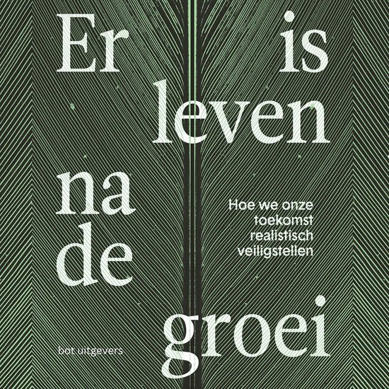 Er is leven na de groei - cover
