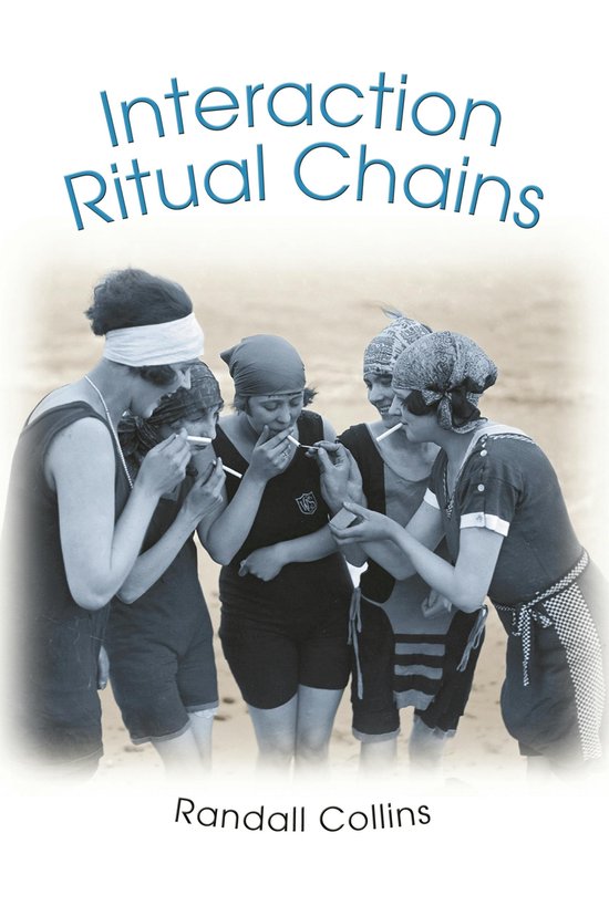 Interaction Ritual Chains - cover