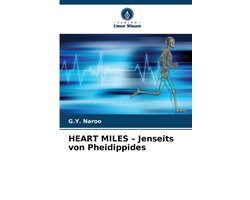 HEART MILES - Jenseits von Pheidippides