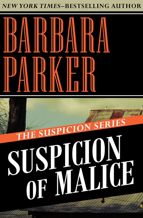 The Suspicion Series 5 - Suspicion of Malice - cover