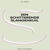Een schitterende slangenkuil