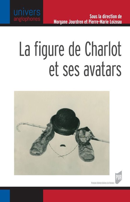 Univers anglophones - La figure de Charlot et ses avatars - cover