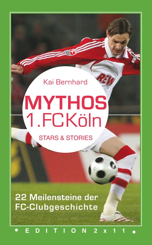Mythos Fußball 1 - Mythos 1. FC Köln - cover