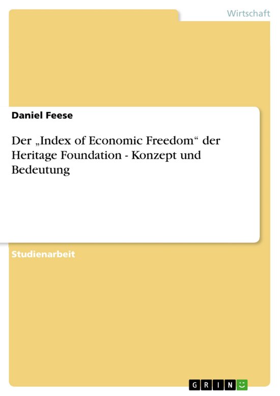 Der „Index of Economic Freedom“ der Heritage Foundation  ... - cover