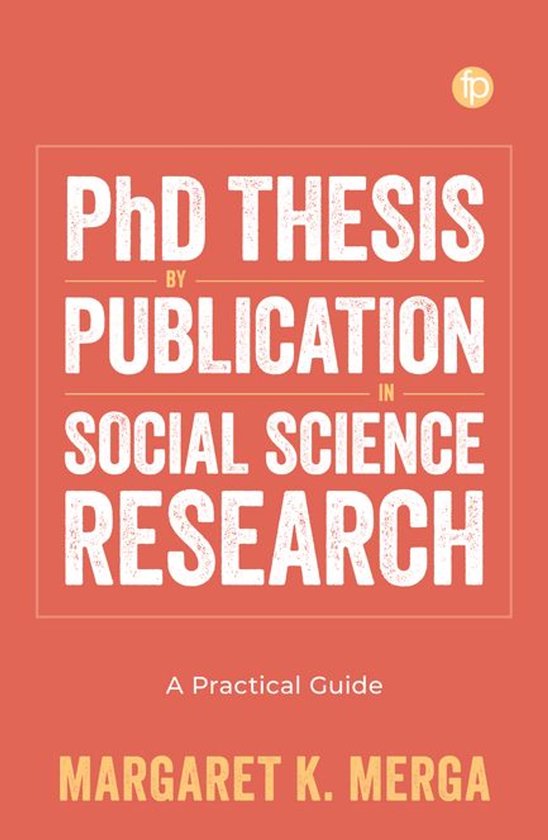 PhD Thesis by Publication in Social Science Research - cover