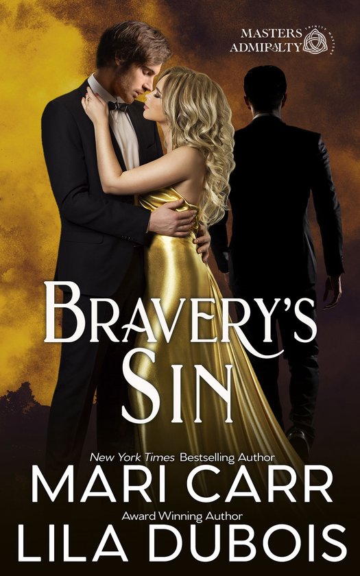 Trinity Masters: Masters Admiralty 5 - Bravery's Sin - cover