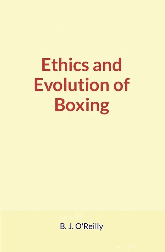 Ethics and Evolution of Boxing - cover