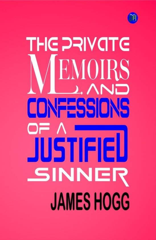 The Private Memoirs and Confessions of a Justified Sinner - cover