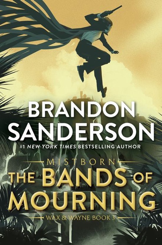 The Mistborn Saga 6 - The Bands of Mourning - cover