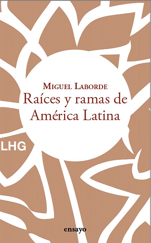 Raíces y ramas de América Latina - cover