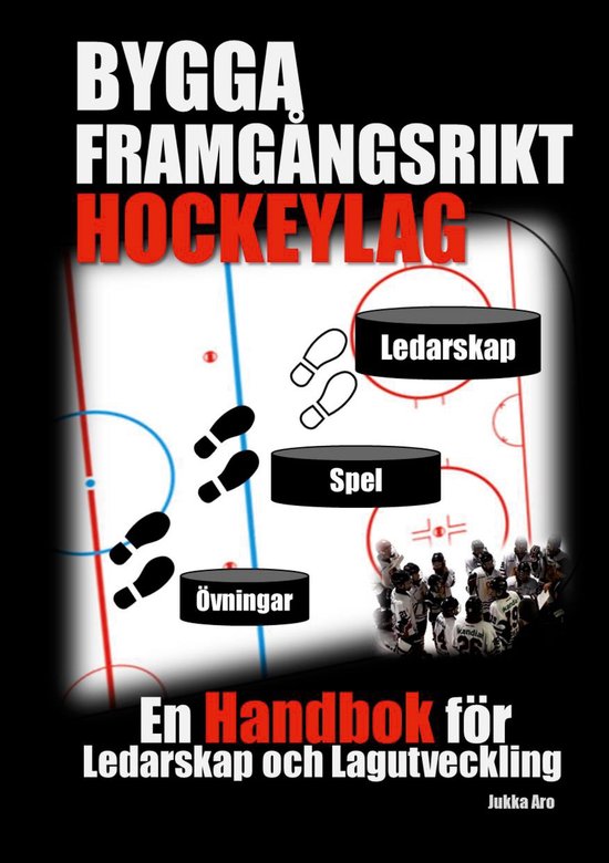 Bygga Framgångsrikt Hockeylag - cover