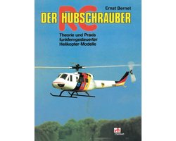 Modellbau - Der RC-Hubschrauber
