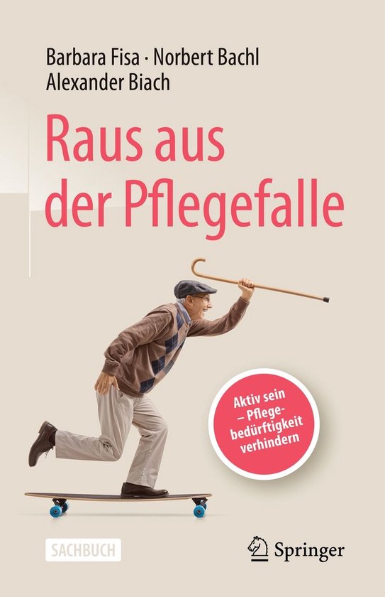 Medicine (German Language) - Raus aus der Pflegefalle - cover