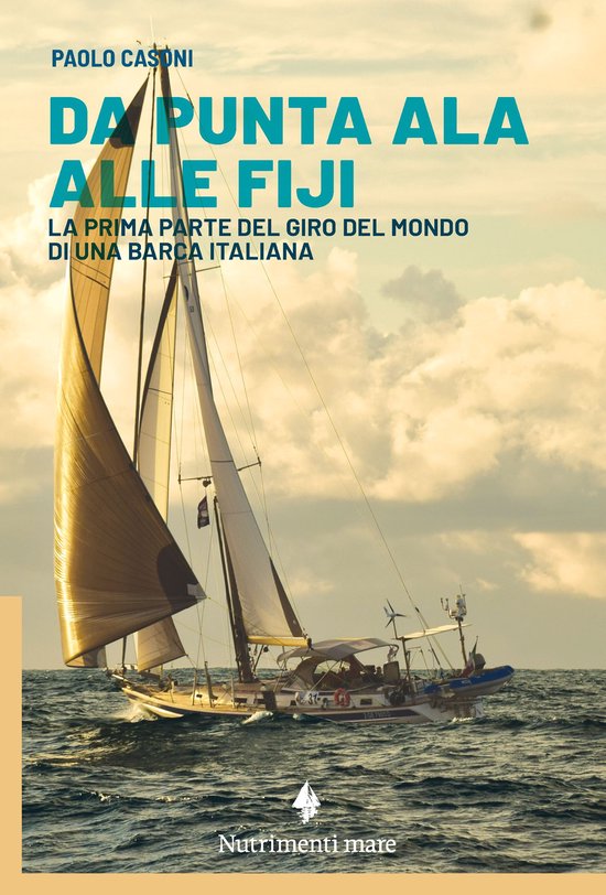 Da Punta Ala alle Fiji - cover