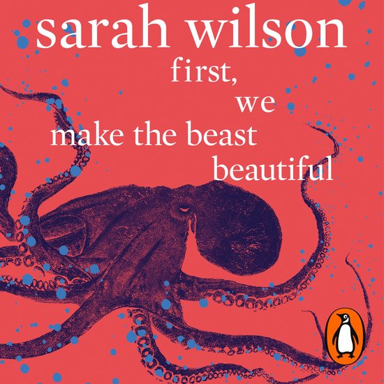 First, We Make the Beast Beautiful - cover