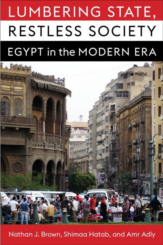 Columbia Studies in Middle East Politics - Lumbering State,  ... - cover