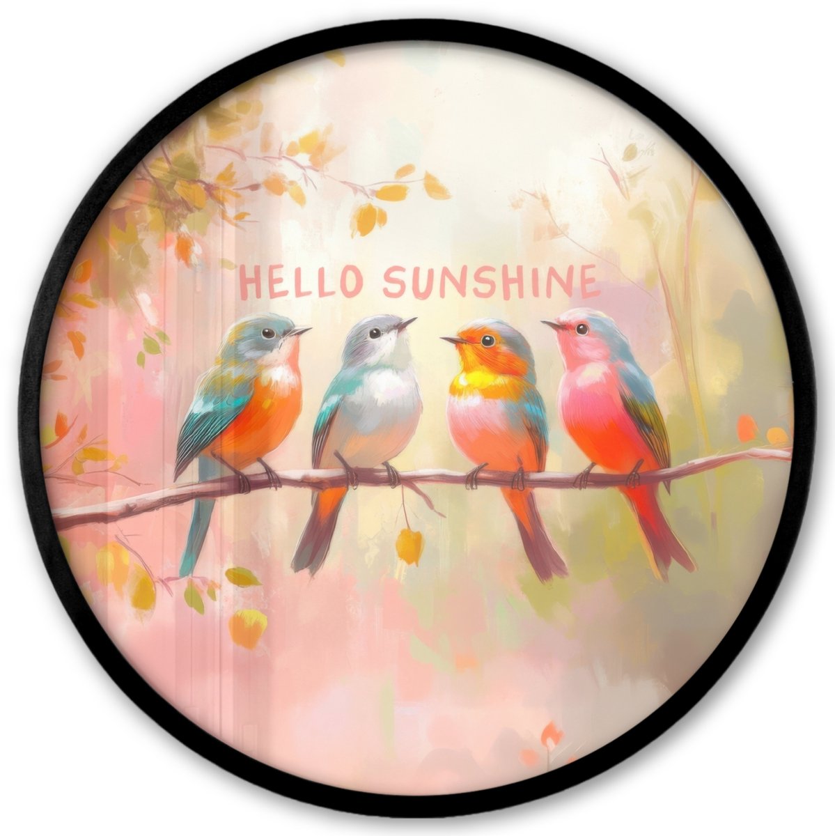 FrameYourWall Poster in lijst Rond - Fotolijst 40x40 cm - Posters - Vogels - Tak - Quote - Roze - Ronde posterlijst zwart - Decoratie - Wanddecoratie woonkamer - Muurdecoratie slaapkamer Vogels - Hello Sunshine