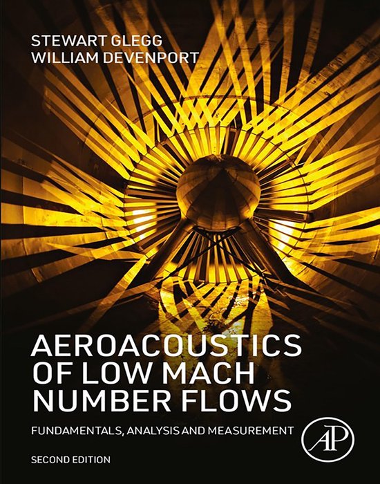 Aeroacoustics of Low Mach Number Flows - cover