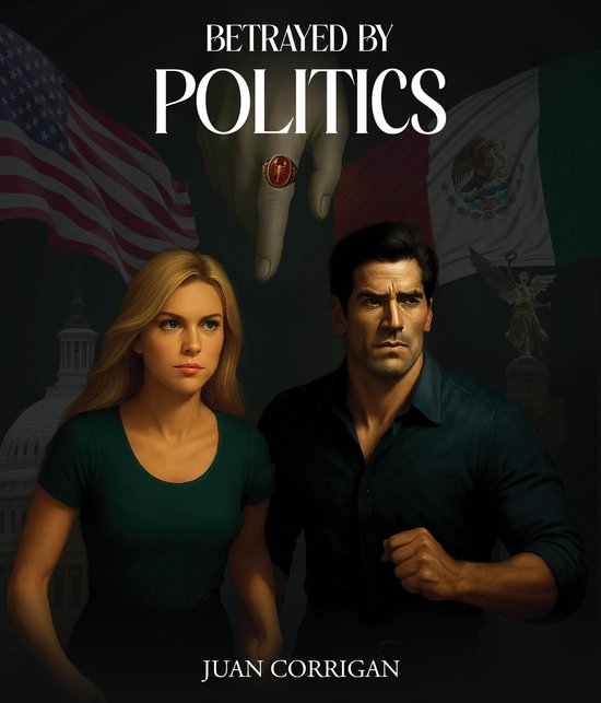 Betrayed By Politics - cover
